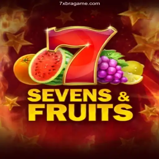 Discover the Exciting World of SevensFruits and 7XBRA COM ⭐️ A Plataforma de Apostas #1 do Brasil